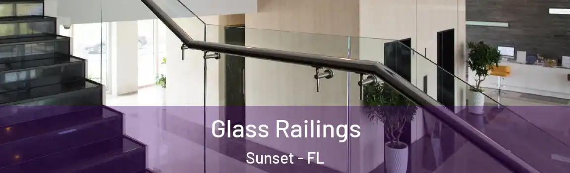 Glass Railings Sunset - FL