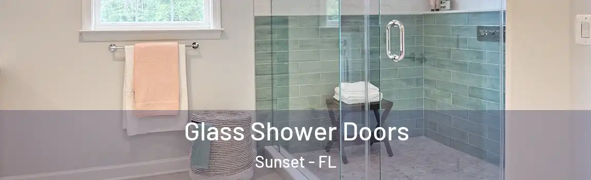 Glass Shower Doors Sunset - FL
